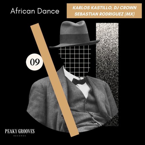 Karlos Kastillo, DJ Crown, Sebastian Rodriguez (MX) - African Dance [CAT818611]